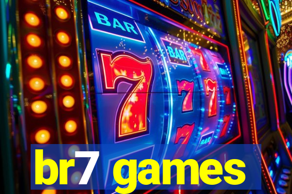 br7 games